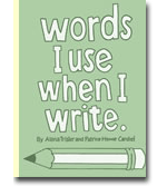 Words I Use When I Write
