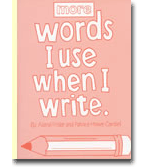 More Words I Use When I Write