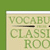Vocabulary from Classical Roots 5