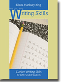 Cursive Writing Skills for Left-Handed Students 2nd Ed.