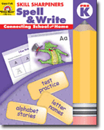 Skill Sharpeners Spell and Write, Pre-K