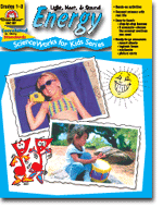 Energy: Heat, Light, and Sound - ScienceWorks for Kids
