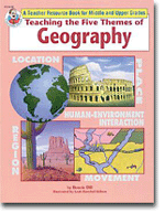 Teaching the Five Themes of Geography, Grades 5 and up