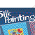 Galt Silk Painting