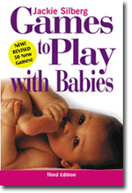 Games to Play With Babies- Third Edition