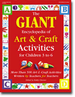 The GIANT Encyclopedia of Art and Craft Activities