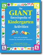 The GIANT Encyclopedia of Kindergarten Activities