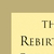 The Rebirth of Orthodoxy - Signs of New Life in Christianity