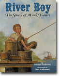 River Boy - The Story of Mark Twain
