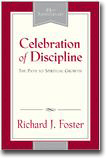 Celebration of Discipline - 25th Anniversary - The Path To Spiritual Growth