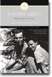 Severe Mercy, A
