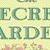 The Secret Garden