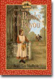 On the Banks of the Bayou - Little House