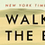 Walking the Bible - A Journey by Land Through the Five Books of Moses