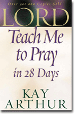 Lord, Teach Me to Pray in 28 Days