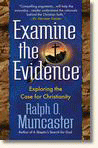 Examine the Evidence: Exploring the Case for Christianity