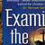 Examine the Evidence: Exploring the Case for Christianity