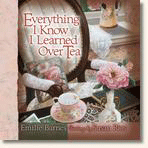 Everything I Know I Learned Over Tea