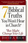 7 Biblical Truths You Wont Hear in Church: But Might Change Your Life