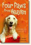 Four Paws from Heaven: Devotions for Dog Lovers