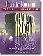 Character Education: Grades 6-12 Year 2