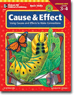 Basic Skills Series: Cause and Effect, Grades 3 to 4
