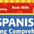 Basic Skills Series: Spanish Reading Comprehension - Level 1
