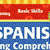 Basic Skills Series: Spanish Reading Comprehension - Level 4