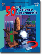 The 100+ Series: 50 Terrific Science Experiments