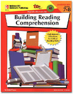 The 100+ Series: Building Reading Comprehension, Grades 7 to 8