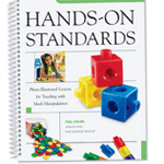 Hands - On Standards: Photo - Illustrated Lessons for Teaching with Math Manipulatives: Grades 1 - 2