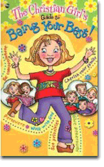 The Christian Girls Guide to Being Your Best
