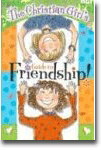 The Christian Girls Guide to Friendship with Key Chain