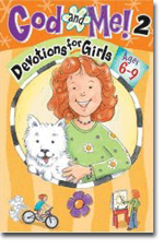 God And Me 2 - Fun Devotions for Girls Ages 6 to 9