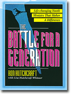 The Battle for a Generation - Capturing the hearts of our youth