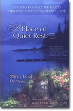 A Place of Quiet Rest: Finding Intimacy With God Through a Daily Devotional Life