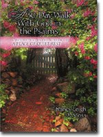 A Thirty-Day Walk with God in the Psalms: A Devotional From the Author of A Place of Quiet Rest