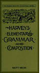 Harveys Elementary Grammar and Composition