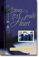 Stories for a Grads Heart