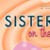 Sisterchicks on the Loose