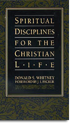 Spiritual Disciplines for the Christian Life