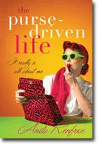 The Purse-Driven Life - It Really Is All About Me