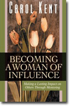 Becoming a Woman of Influence - Repack - Making a Lasting Impact on Others