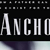 Anchor Man - How a Father Can Anchor His Family in Christ for the Next 100 Years