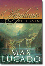 The Applause of Heaven