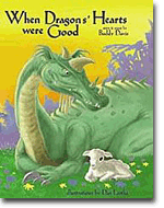 When Dragons Hearts Were Good