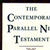 The Contemporary Parallel New Testament