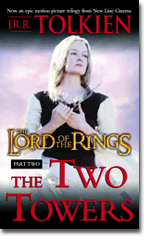 The Two Towers - The Lord of the Rings--Part Two