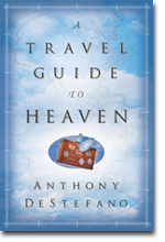 A Travel Guide to Heaven