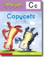 AlphaTales Letter C: Copycats